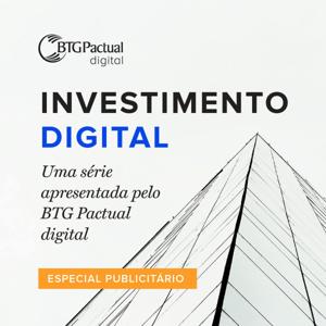 BTG Digital - Investimento Digital
