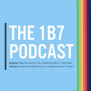 The 1B7 Podcast