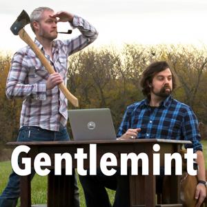 The Gentlemint Podcast