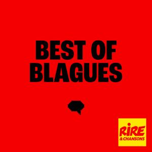 Le best-of blagues by Rire et Chansons France