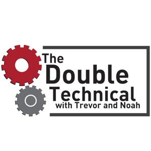 The Double Technical with Trevor and Noah