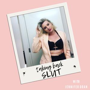 Taking Back Slut