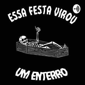 Essa Festa Virou Um Enterro