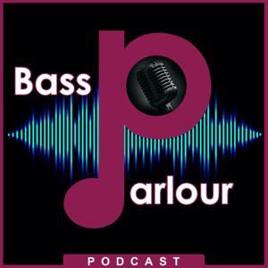 Bass Parlour Podcast