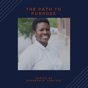 The Path to Purpose