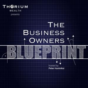 The Business Owners Blueprint by Thorium Wealth