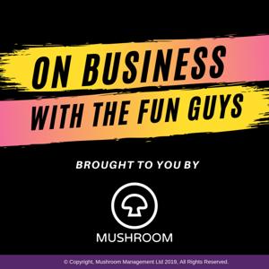 On Business with the Fun Guys