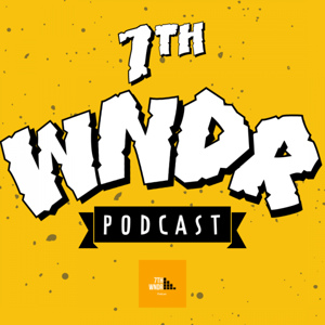 7TH WNDR PODCAST