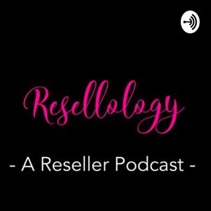 Resellology Podcast