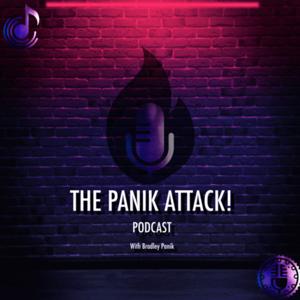 The Panik Attack! Podcast