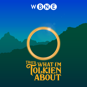 That's What I'm Tolkien About by WBNE