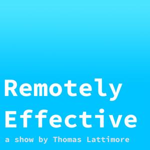 Remotely Effective