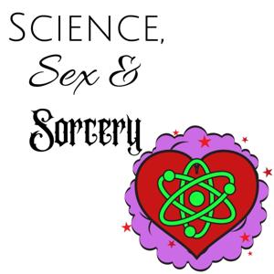 Science, Sex and Sorcery