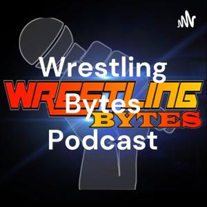 Wrestling Bytes Podcast