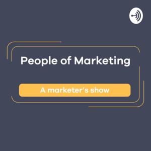 People of Marketing - The Show