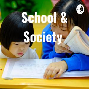 School & Society