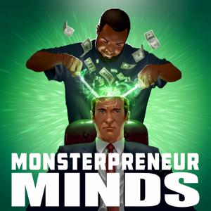 Monsterpreneur Minds