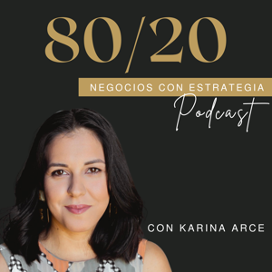 80/20 Negocios con estrategia