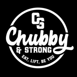 Chubby & Strong