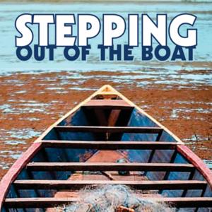 Stepping out of the boat