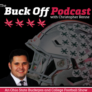 The Buck Off Podcast: An Ohio State and College Football Podcast with Christopher Renne