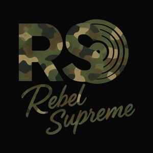 Rebel Supreme Mixtapes