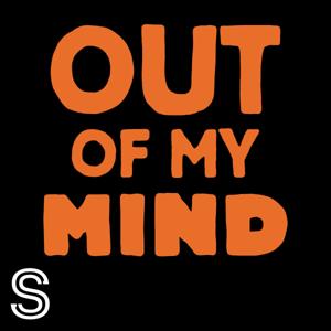 Out of My Mind by Stuff Audio