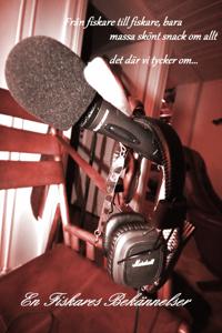 En Fiskares Bekännelser - Rysken Fishing