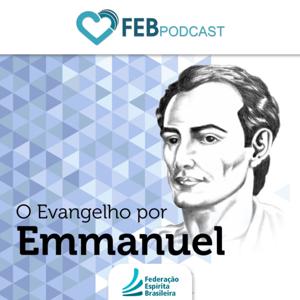 O Evangelho Por Emmanuel | FEB by Federação Espírita Brasileira
