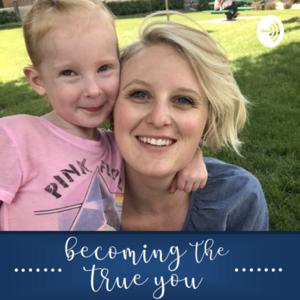 Becoming the True You