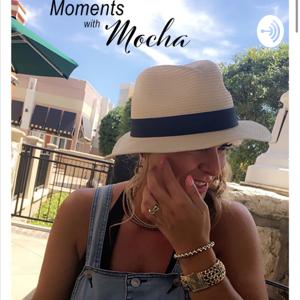 MOMENTS with MOCHA
