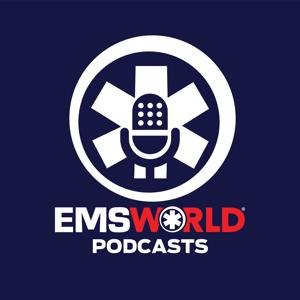 EMS World Podcasts by EMS World