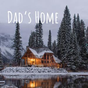 Dad's Home - Parenting, Autism and Figuring it Out