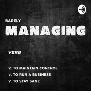 Barely Managing