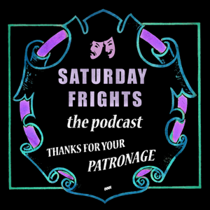 Saturday Frights Podcast – Pop Culture Retrorama