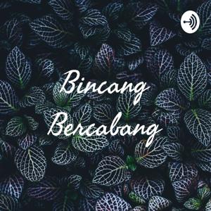 Bincang Bercabang