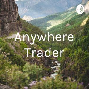 Anywhere Trader