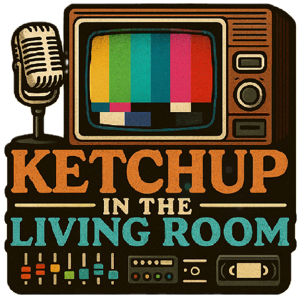 Ketchup in the Living Room by Mikey & Jeremy