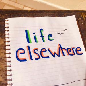 Life Elsewhere