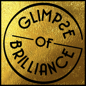 Glimpse of Brilliance (formerly Gossipist)