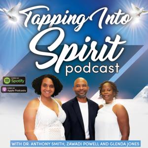 Tapping Into Spirit