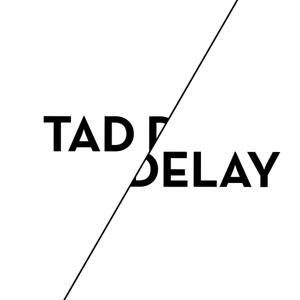 Tad DeLay by taddelay