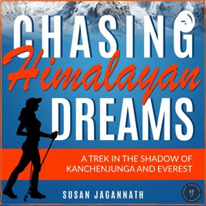 Chasing Himalayan Dreams