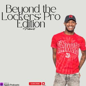 Beyond the Lockers: Pro Edition