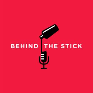 Behind the Stick Podcast