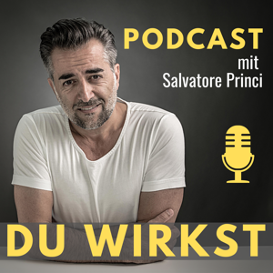 DU WIRKST - PODCAST