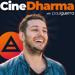 CineDharma with Paul Guerra