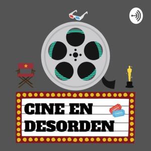 CINE EN DESORDEN