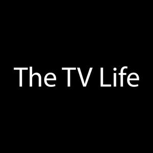 The Tv Life Podcast