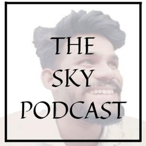 THE SKY PODCAST